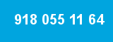 918 055 11 64